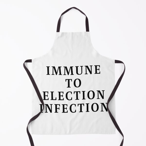 Item preview, Immune To Election Infection - Black Text designed and sold by TheKnightWriter.