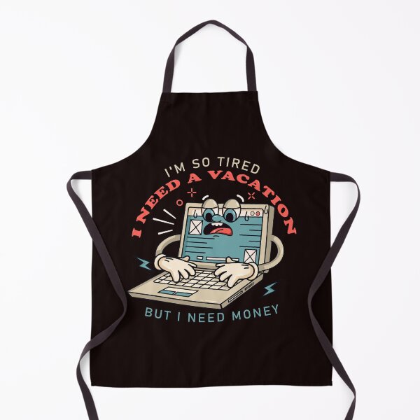 Item preview, I need a vacation, laptop cartoon mascot works until tired designed and sold by Kevyn Adha.