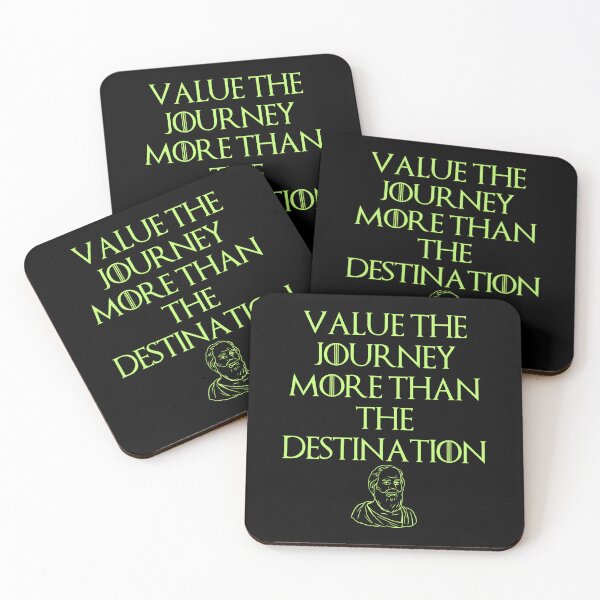 Item preview, Value The Journey Stoic, Philosophic Quote designed and sold by OurPhilosophy.