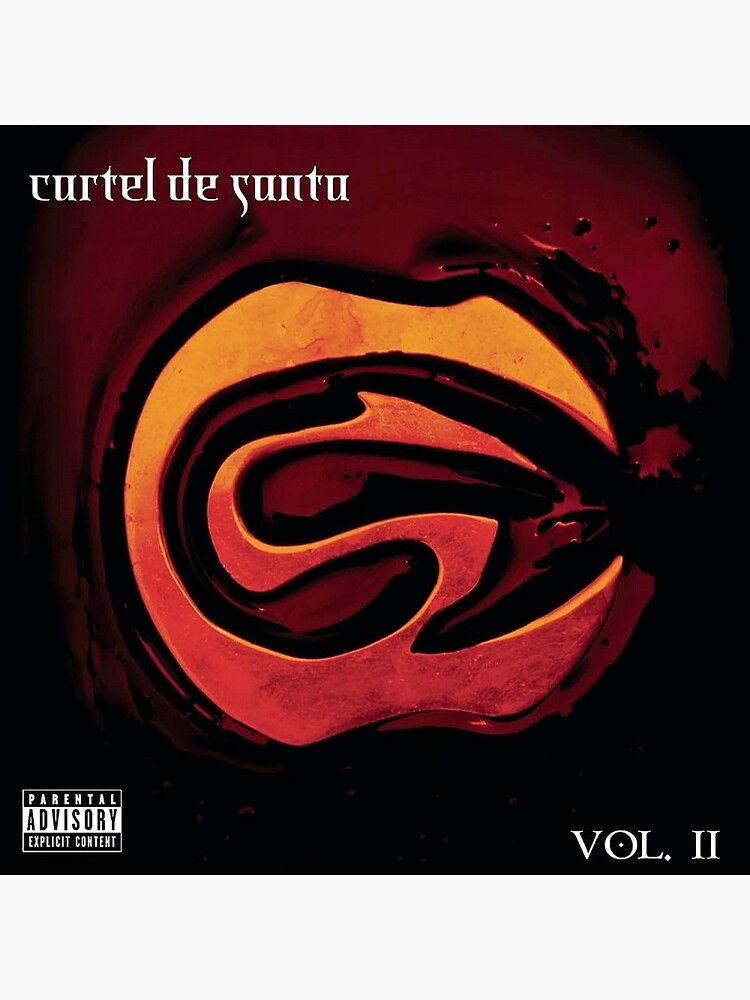 Cartel de Santa - Vol. II album 2004