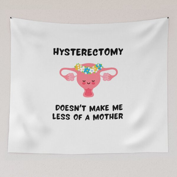 Item preview, Hysterectomy-hysterectomy doesnt make me less of a mother designed and sold by medoutfits.