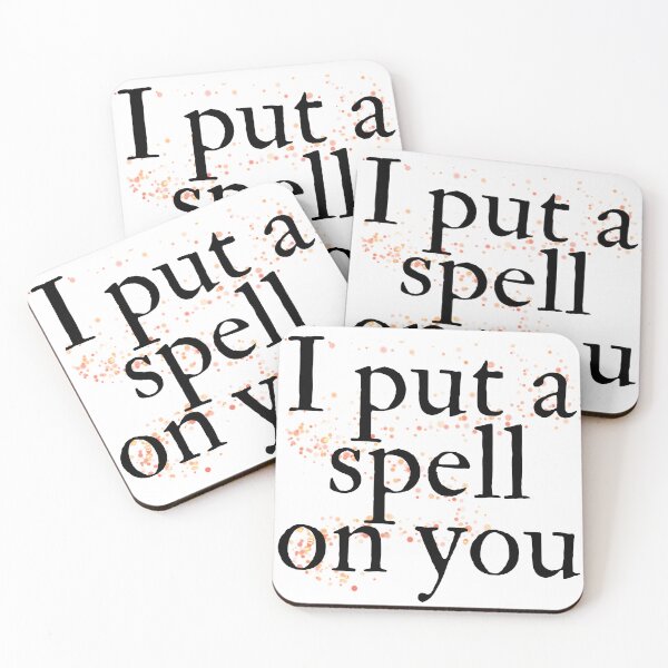 Item preview, I put a spell on you designed and sold by emmaclaire17.