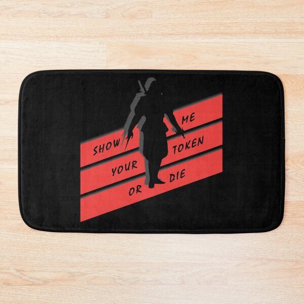 Item preview, Show Me Your Token Or Die - DSP designed and sold by DSP Designs.