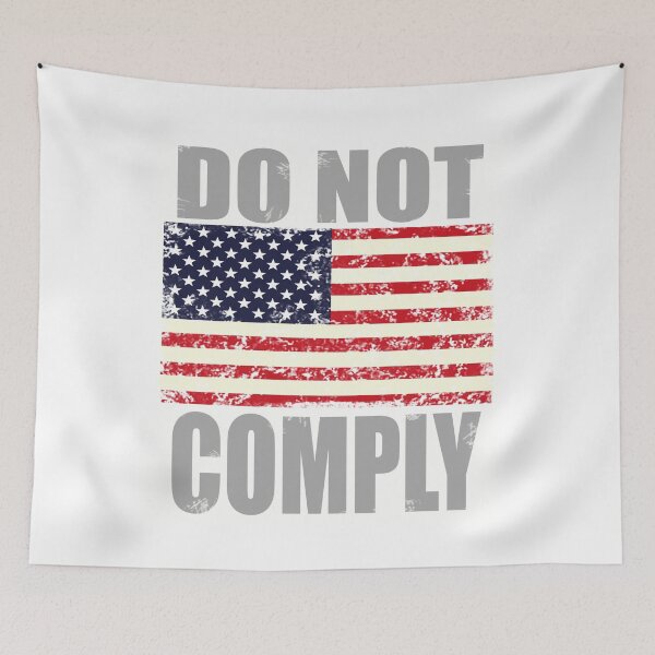 Item preview, Do not comply designed and sold by hemp3x.