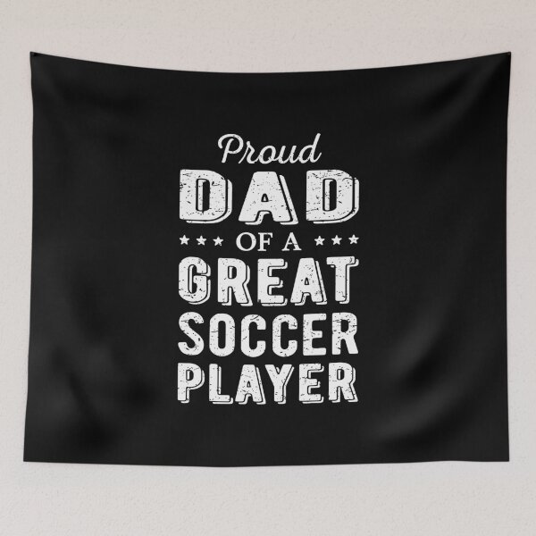Item preview, Proud Dad Of A Great Soccer Player I designed and sold by Lemon Pepper.