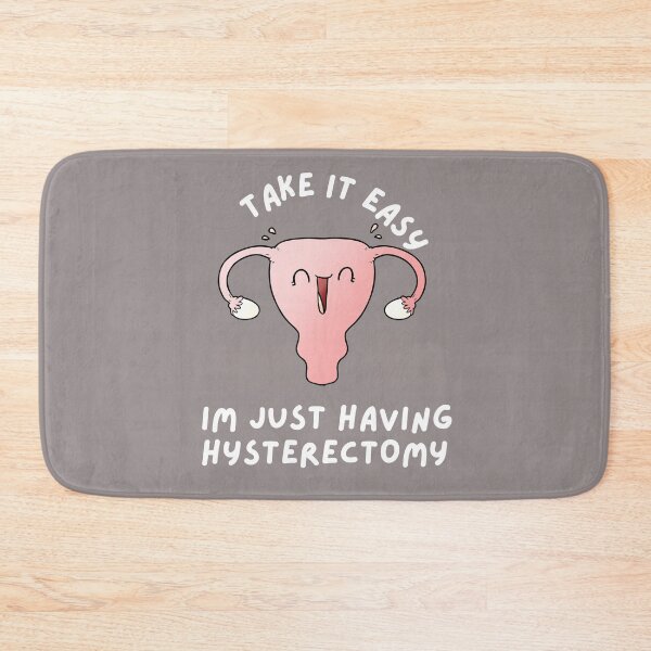 Item preview, Hysterectomy-Take it easy Im just having hysterectomy designed and sold by medoutfits.