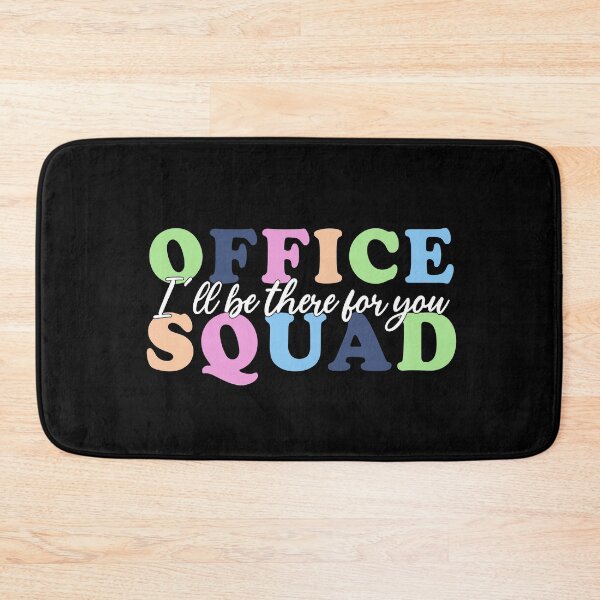 Item preview, Office Squad I'll Be There For You - Office Squad designed and sold by Amineharoni.