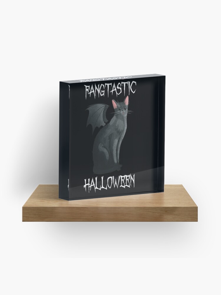 Acrylic Block, Fangtastic Halloween designed and sold by FelineEmporium
