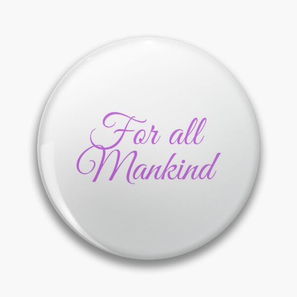 Item preview, For all mankind   designed and sold by samyr-amotta.