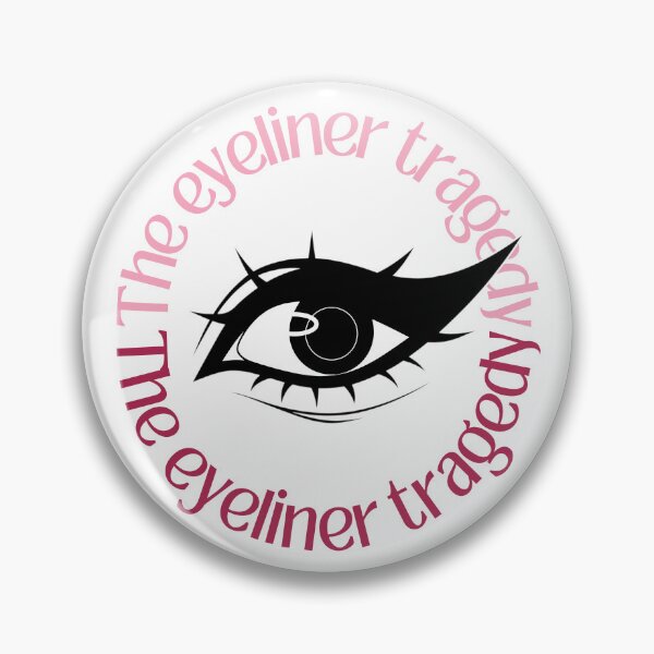 Item preview, The Eyeliner Tragedy | Eyeliner Memes Bold Wing (Pink) designed and sold by ObsidianDaz.