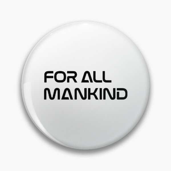 Item preview, For all mankind   designed and sold by samyr-amotta.
