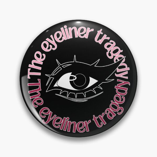 Item preview, The Eyeliner Tragedy | Eyeliner Memes Bold Wing (Pink) designed and sold by ObsidianDaz.