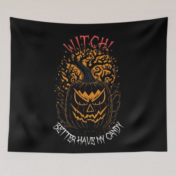 Item preview, Witch Better Have My Candy designed and sold by OnPointOutfits.