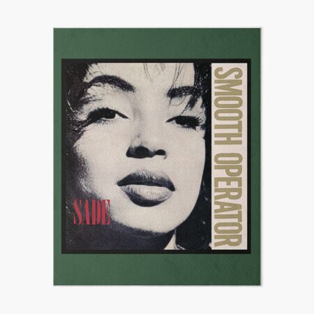 Artikel-Vorschau von Sade Smooth Operator, designt und verkauft von MaksimPenner.