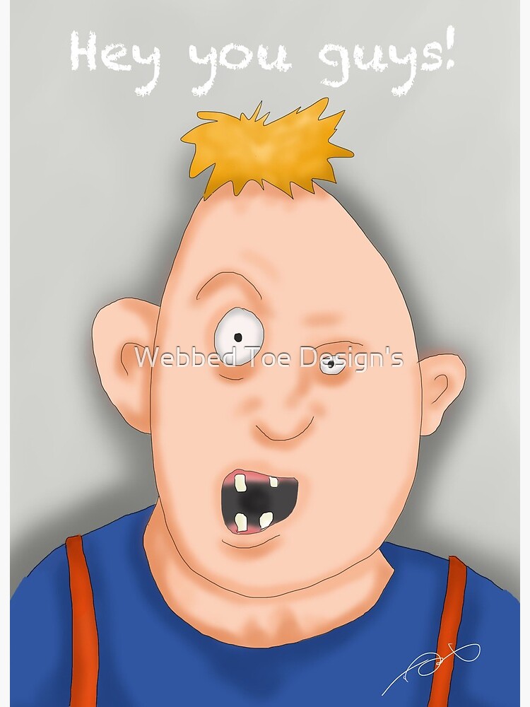 Hey You Guys Sloth The Goonies Art Board Print By Tdcartoonart Redbubble