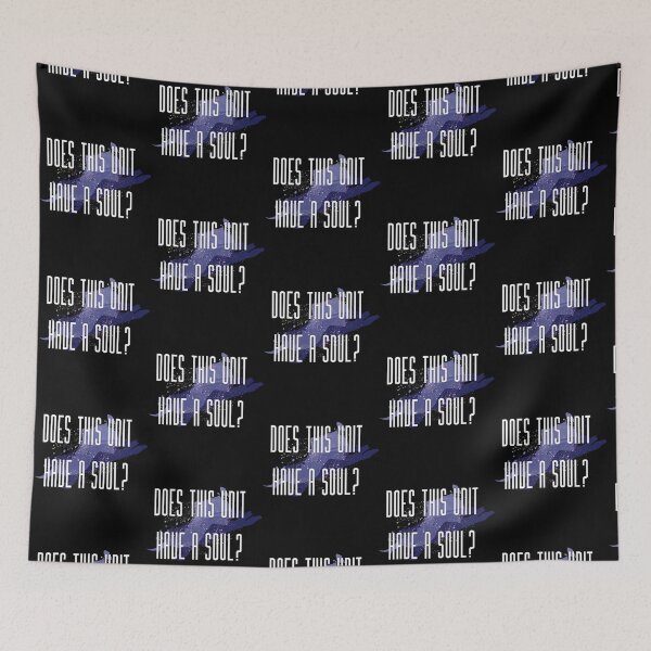 Item preview, Does this unit have a soul    designed and sold by GallagGinette.