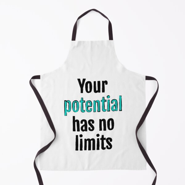 Item preview, Your potential has no limits designed and sold by QuotopiaThreads.