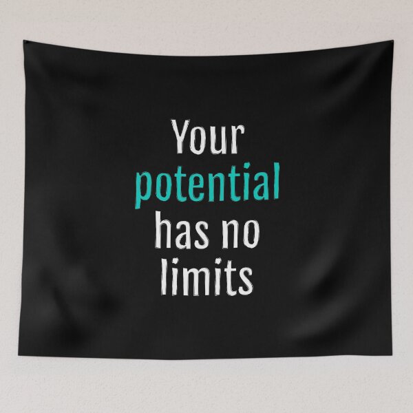 Item preview, Your potential has no limits (Black Edition) designed and sold by QuotopiaThreads.