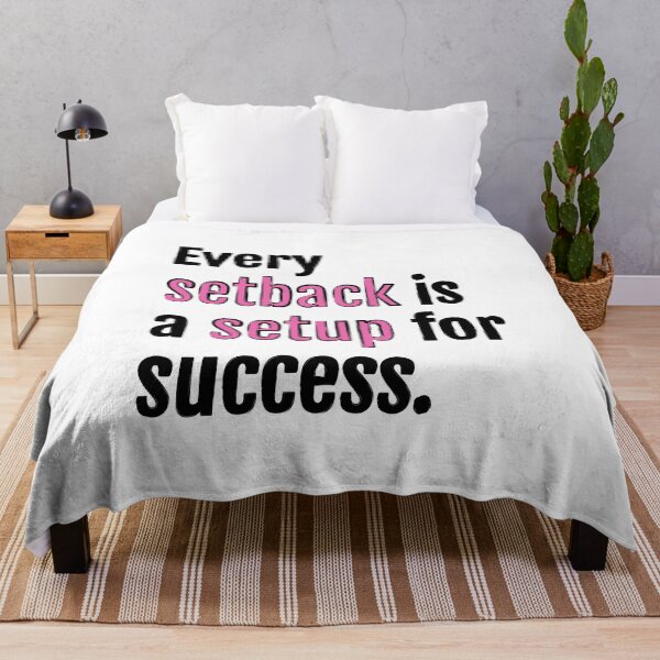 Item preview, Every setback is a setup for success. designed and sold by QuotopiaThreads.