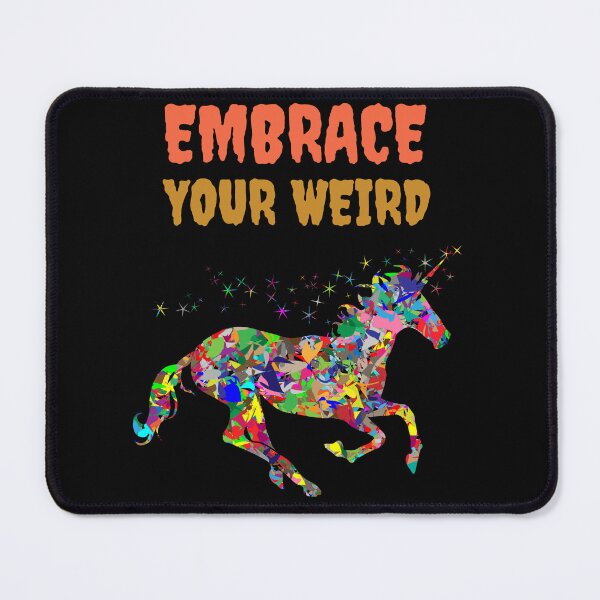 Item preview, Embrace Your Weird Colorful beautiful Unicorn designed and sold by Built After 5.