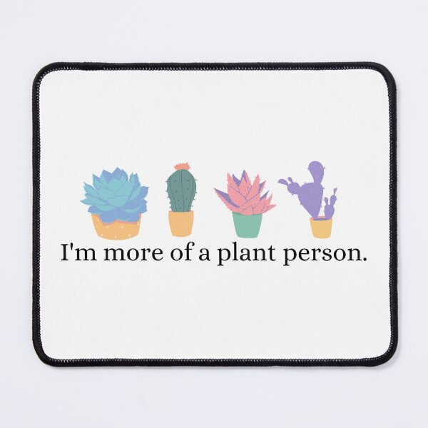 Item preview, I'm more of a plant person designed and sold by ThatWickedWitch.