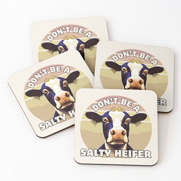 Item preview, Vintage Dont Be A Salty Heifer designed and sold by ViewerEqualsPhoton.