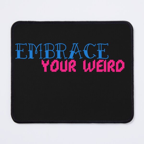 Item preview, Embrace Your Weird Colours  designed and sold by Built After 5.