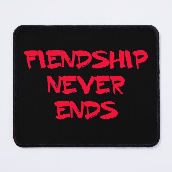Item preview, Fiendship Never Ends designed and sold by ArtDW.