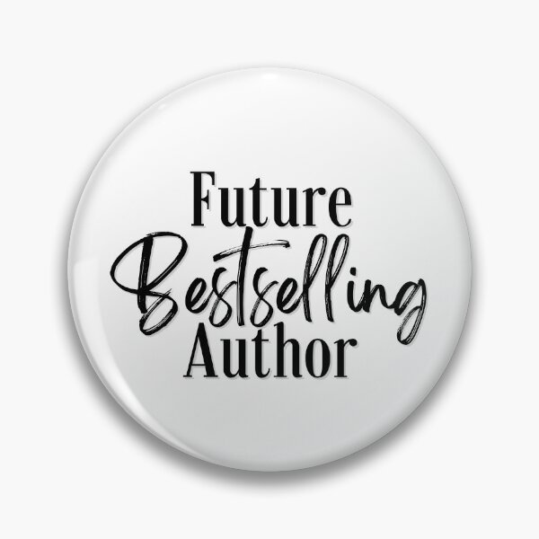 Item preview, Future Bestselling Author designed and sold by MossHollow.
