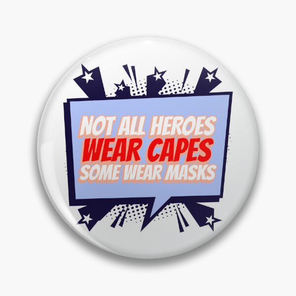 Item preview, Not all heroes wear capes some wear masks designed and sold by UltraProTees.