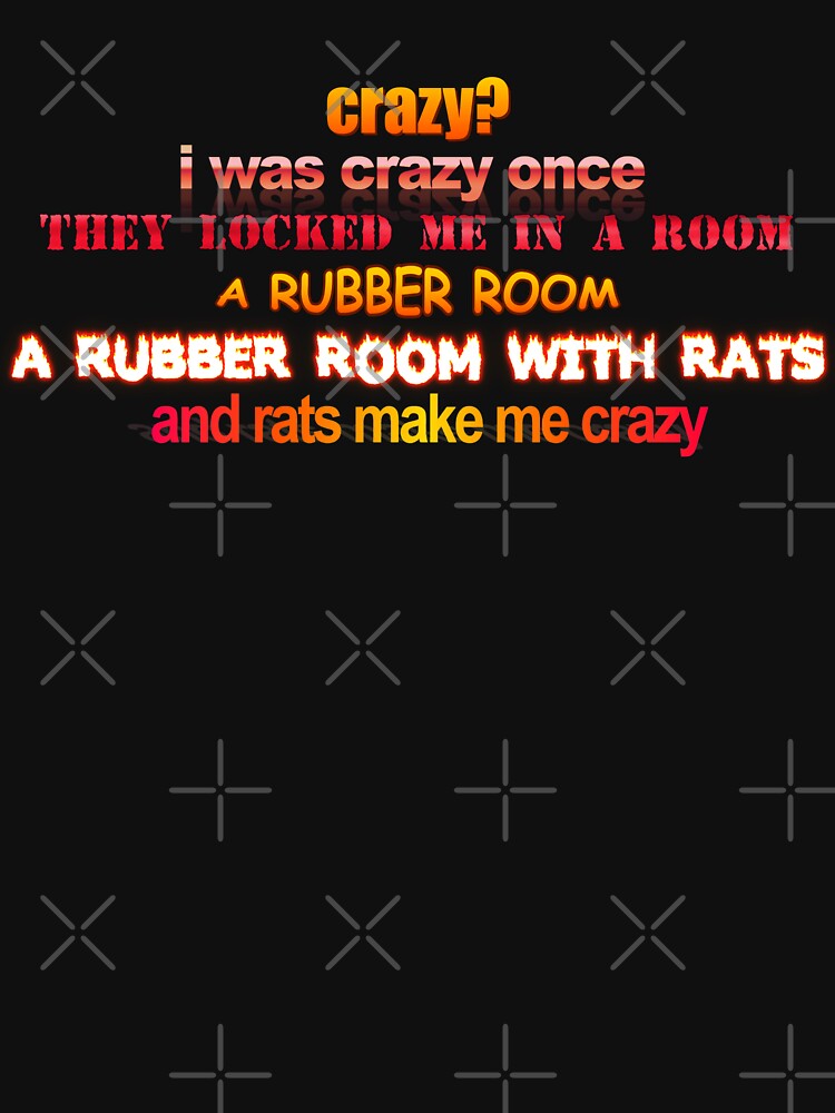 Crazy? I Was Crazy Once Svg, A Rubber Room With Rats Svg, And Rats Make Me  Crazy Svg, Funny Meme Svg