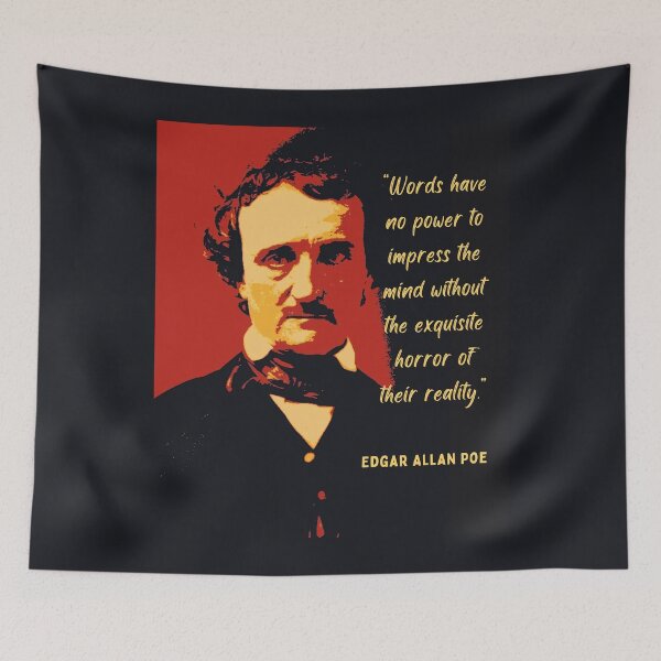 Item preview, Edgar Allan Poe portrait and quote: Words have no power to impress the mind... designed and sold by artbleed.