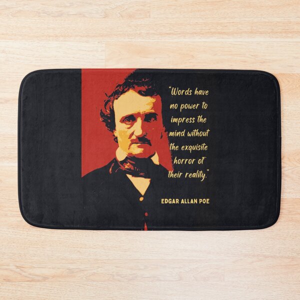 Item preview, Edgar Allan Poe portrait and quote: Words have no power to impress the mind... designed and sold by artbleed.