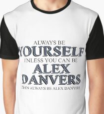 Camiseta gráfica Siempre sé ALEX DANVERS