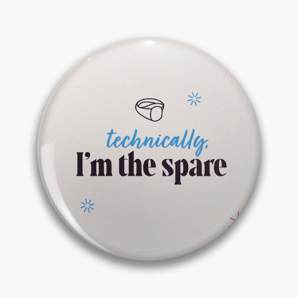 Item preview, Technically, I'm the spare designed and sold by RainbowGeekShop.