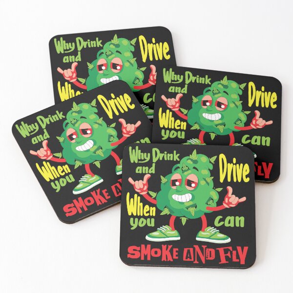 Item preview, Why Drink and Drive When You Can Smoke and Fly designed and sold by TtshirtPlanet.