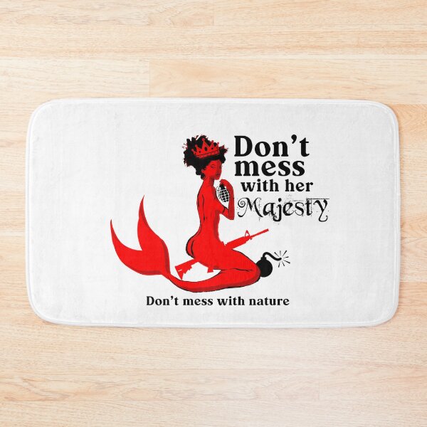 Item preview, Don't mess with her Majesty - Mermaid art designed and sold by obedtheartist.