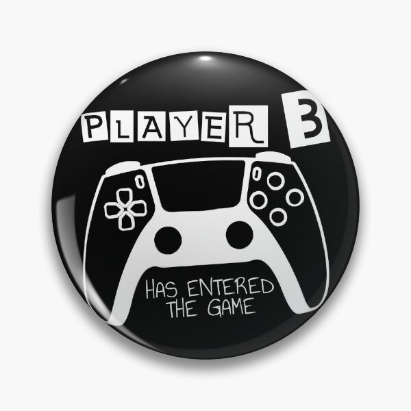 Item preview, Player 3 Entered the Game designed and sold by swipeshirts.