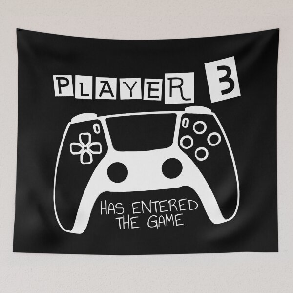 Item preview, Player 3 Entered the Game designed and sold by swipeshirts.