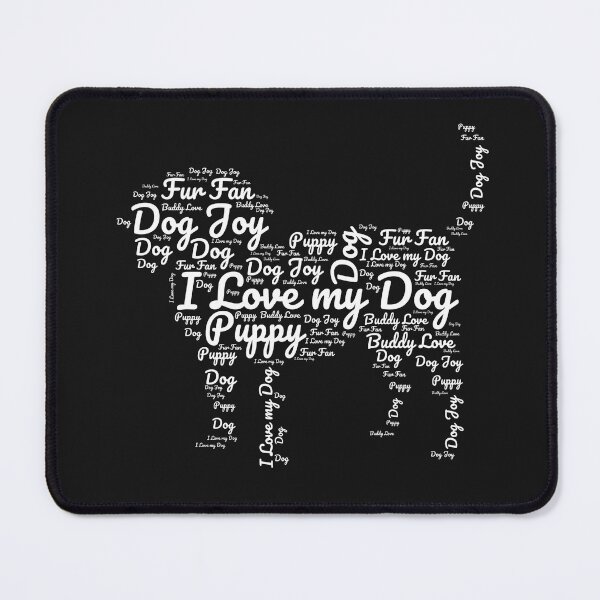 Item preview, I Love My Dog designed and sold by CoputerEasel.