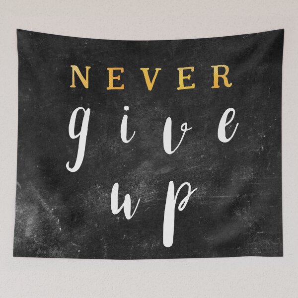Item preview, Never give up #motivationialquote designed and sold by JBJart.