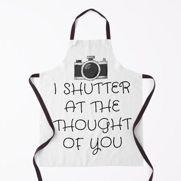 Item preview, i shutter at the thought of you designed and sold by SmthSpecial.