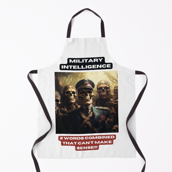 Item preview, Military intelligence. 2 words combined that can't make sense!!! designed and sold by STO1KA.