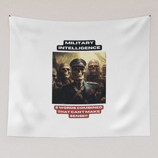 Item preview, Military intelligence. 2 words combined that can't make sense!!! designed and sold by STO1KA.