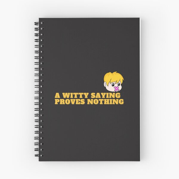Item preview, A witty saying proves nothing designed and sold by happydesign89.