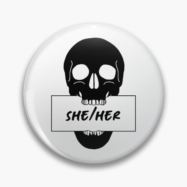 Item preview, She/her Pronouns Skull Sign designed and sold by frosttee.