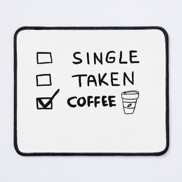 Item preview, single taken coffee designed and sold by sehrishsunrise.