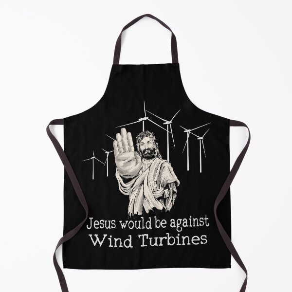 Item preview, Jesus would be against wind turbines designed and sold by HandicraftArt.