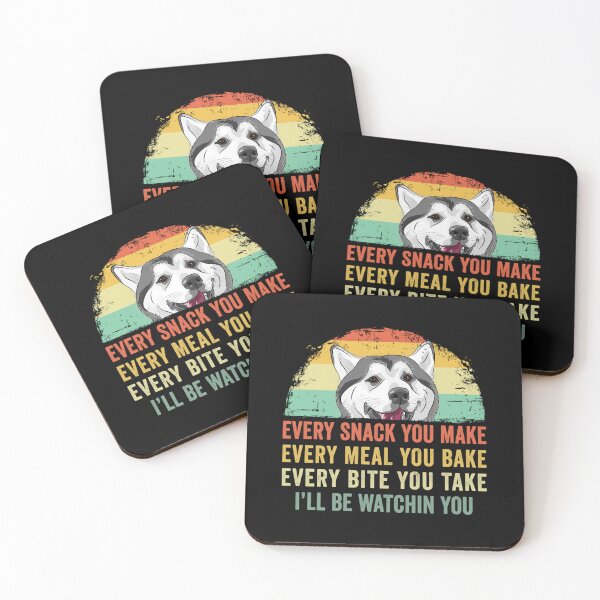 Item preview, Every Snack You Make Husky Dog Mom Dog Dad designed and sold by jingdomdesgine.