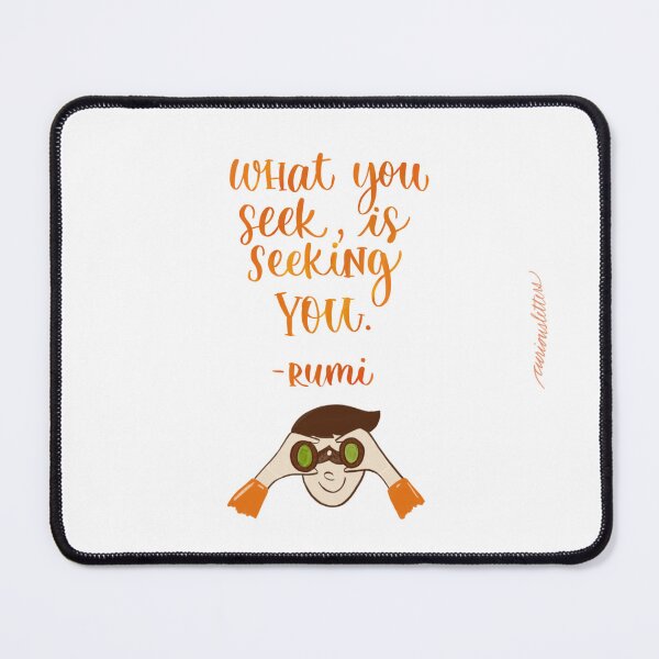 Item preview, What You Seek is Seeking You Rumi designed and sold by CuriousLetters.
